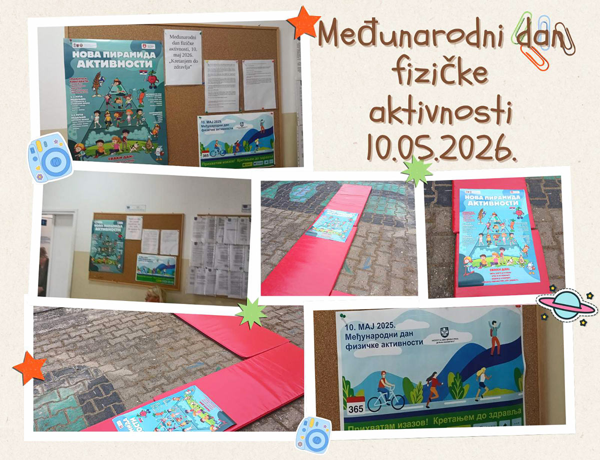 Међународни дан физичке активности, 10. мај 2026. „Кретањем до здравља”